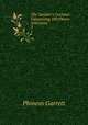 The Speaker`s Garland: Comprising 100 Choice Selections .. 3, Phineas Garrett 