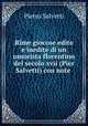 Rime giocose edite e inedite di un umorista florentino del secolo xvii (Pier Salvetti) con note ., Pietro Salvetti 