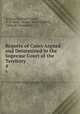 Reports of Cases Argued and Determined in the Supreme Court of the Territory .. 4, Arizona Supreme Court , F. P. Dann, Ernest William Lewis, James R . Dunseath 