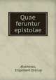 Quae feruntur epistolae, Engelbert Drerup 