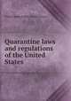 Quarantine laws and regulations of the United States, United States Public Health Service 