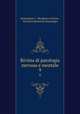Rivista di patologia nervosa e mentale. 9, Istituzione C. Mondino in Pavia 