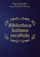 Bibliotheca luzitana escolhida, Diogo Barbosa Machado 
