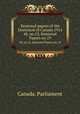 Sessional papers of the Dominion of Canada 1914. 48, no.13, Sessional Papers no.19, Canada. Parliament 