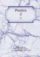 Punica. 2, Silius Italicus, Tiberius Catius,Duff, J. D. (James Duff), 1860-1940 