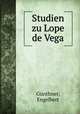 Studien zu Lope de Vega, Engelbert Gunthner 