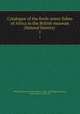 Catalogue of the fresh-water fishes of Africa in the British museum (Natural history) . 1, British Museum (Natural History). Dept. of Zoology,Boulenger, George Albert, 1858-1937 