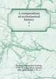 A compendium of ecclesiastical history. 5, Gieseler, Johann Karl Ludwig, 1792-1854,Davidson, Samuel, 1806-1898, tr,Hull, J. W., tr 