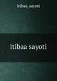 itibaa sayoti, itibaa_sayoti 