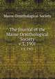 The Journal of the Maine Ornithological Society. v.3, 1901, Maine Ornithological Society 
