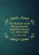 The Bulletin of the Massachusetts Audubon Society. v.3, 1919-1920, Massachusetts Audubon Society. Report of the Massachusetts Audubon Society,Massachusetts Audubon Society 