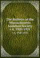 The Bulletin of the Massachusetts Audubon Society. v.4, 1920-1921, Massachusetts Audubon Society. Report of the Massachusetts Audubon Society,Massachusetts Audubon Society 