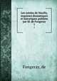 Les soires de Neuilly, esquisses dramatiques et historiques publies par M. de Fongeray. 1, Fongeray, de 