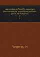 Les soires de Neuilly, esquisses dramatiques et historiques publies par M. de Fongeray. 2, Fongeray, de 