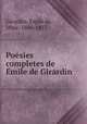 Poesies completes de Emile de Girardin, Emile de Girardin 