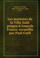 Les matinees de la Villa Said: propos d