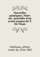 Nouvelles asiatiques. Nouv. ed., precedee d