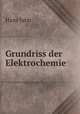 Grundriss der Elektrochemie., Hans Jahn 