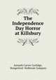 The Independence Day Horror at Killsbury, Asenath Carver Coolidge, Hungerford -Holbrook Company 