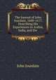 The Journal of John Jourdain, 1608-1617, Describing His Experiences in Arabia, India, and the ., John Jourdain 