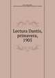 Lectura Dantis, primavera, 1905, Ottone Bacaredda 