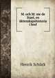 M. och M: me de Stael, en aktenskapshistoria i bref, Henrik Schuck 