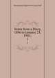 Notes from a Diary, 1896 to January 23, 1901;. 1, Grant Duff, Mountstuart E. (Mountstuart Elphinstone), Sir, 1829-1906 