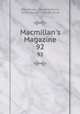 Macmillan`s Magazine. 92, John Morley, Mowbray Morris, David Masson , George Grove 