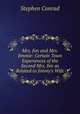 Mrs. Jim and Mrs. Jimmie: Certain Town Experiences of the Second Mrs. Jim as Related to Jimmy
