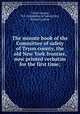 The minute book of the Committee of safety of Tryon county, the old New York frontier, now printed verbatim for the first time;, Tryon County, N.Y. Committee of Safety,Frey, Samuel Ludlow 