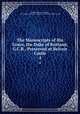 The Manuscripts of His Grace, the Duke of Rutland, G.C.B., Preserved at Belvoir Castle. 4, Charles Manners Rutland, Great Britain Royal Commission on Historical Manuscripts 