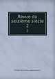 Revue du seizime sicle. 2, 