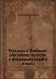 Petrarca e Barlaam: (da nuove ricerche e documenti inediti e rari)., Francesco Lo Parco 