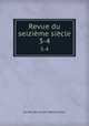 Revue du seizime sicle. 3-4, 