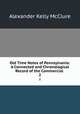 Old Time Notes of Pennsylvania: A Connected and Chronological Record of the Commercial .. 2, Alexander K. McClure 