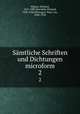 Smtliche Schriften und Dichtungen microform. 2, Wagner, Richard, 1813-1883,Sternfeld, Richard, 1858-1926,Wolzogen, Hans von, 1848-1938 