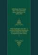 With flashlight and rifle : a record of hunting adventures and of studies in wild life in equatorial East Africa. 1, Schillings, Karl Georg, 1865-1921,Johnston, Harry Hamilton, Sir, 1858-1927 