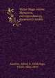 Victor Hugo intime. Memoires, correspondances, documents inedits, Asseline, Alfred, b. 1824,Hugo, Victor, 1802-1885 