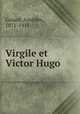 Virgile et Victor Hugo, Amedee Guiard 