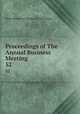 Proceedings of The Annual Business Meeting. 52, State Historical Society of Wisconsin 