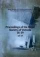 Proceedings of the Royal Society of Victoria. 18-19, Royal Society of Victoria (Melbourne , Vic.), Royal Society of Victoria 