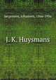 J. K. Huysmans, 