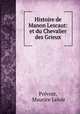 Histoire de Manon Lescaut: et du Chevalier des Grieux, Maurice Leloir Prevost 