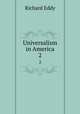 Universalism in America. 2, Richard Eddy 