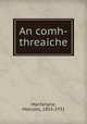 An comh-threaiche, Macfarlane, Malcolm, 1853-1931 