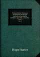 Nomenclator literarius recentioris theologi catholic theologos exhibens qui inde a concilio .. 3, pt. 2, Hugo Hurter 
