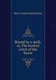 Bound by a spell; or, The hunted witch of the forest, Hon. Louisa Lilias Greene 