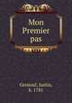 Mon Premier pas, Gensoul, Justin, b. 1781 