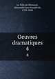 Oeuvres dramatiques. 4, La Ville de Mirmont, Alexandre Jean Joseph de, 1783-1845 