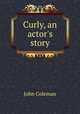 Curly, an actor